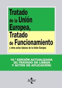 TRATADO DE LA UNION EUROPEA TRATADO DE FUNCIONAMIENTO 2010 | 9788430951024 | Llibres Parcir | Llibreria Parcir | Llibreria online de Manresa | Comprar llibres en català i castellà online