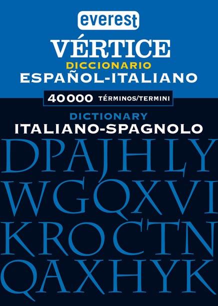 DICCIONARIO ITALIANO ESPAÐOL SPAGNOLO ITALIANO | 9788424114145 | Llibres Parcir | Llibreria Parcir | Llibreria online de Manresa | Comprar llibres en català i castellà online