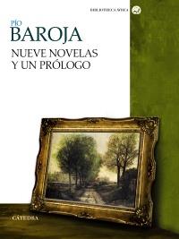 Nueve novelas y un prólogo | 9788437630120 | Baroja, Pío | Llibres Parcir | Librería Parcir | Librería online de Manresa | Comprar libros en catalán y castellano online