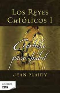 CASTILLA PARA ISABEL LOS REYES CATOLICOS I | 9788498723182 | PLAIDY JEAN | Llibres Parcir | Llibreria Parcir | Llibreria online de Manresa | Comprar llibres en català i castellà online