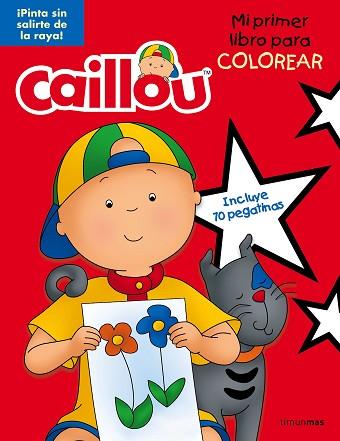 CAILLOU. MI PRIMER LIBRO PARA COLOREAR | 9788408160236 | CHOUETTE PUBLISHING | Llibres Parcir | Llibreria Parcir | Llibreria online de Manresa | Comprar llibres en català i castellà online