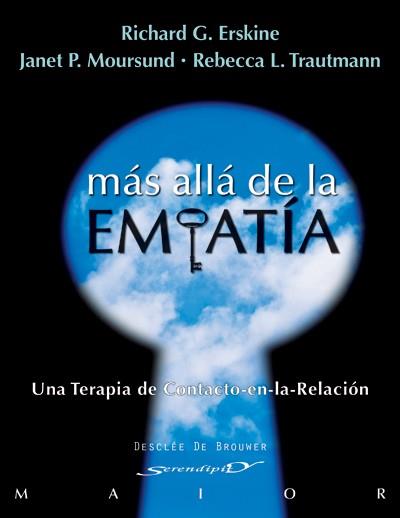 Más allá de la empatía | 9788433025722 | Erskine, Richard G./Moursund, Janet P./Trautmann, Rebecca L. | Llibres Parcir | Llibreria Parcir | Llibreria online de Manresa | Comprar llibres en català i castellà online