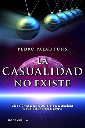 La casualidad no existe | 9788448069056 | Pedro Palao Pons | Llibres Parcir | Llibreria Parcir | Llibreria online de Manresa | Comprar llibres en català i castellà online