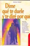 DIME QUE TE DUELE Y TE DIRE POR QUE | 9788479274658 | ODOUL | Llibres Parcir | Librería Parcir | Librería online de Manresa | Comprar libros en catalán y castellano online