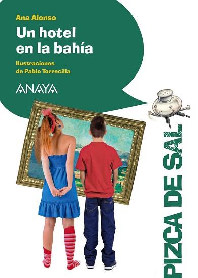 UN HOTEL EN LA BAHÍA | 9788467861068 | ALONSO, ANA | Llibres Parcir | Llibreria Parcir | Llibreria online de Manresa | Comprar llibres en català i castellà online