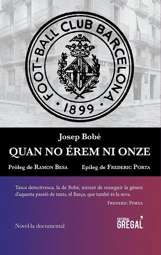 QUAN NO ÉREM NI ONZE | 9788494509186 | BOBÉ RADUÀ, JOSEP | Llibres Parcir | Llibreria Parcir | Llibreria online de Manresa | Comprar llibres en català i castellà online