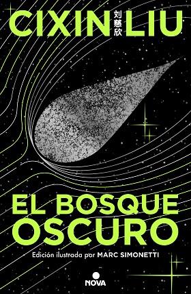 EL BOSQUE OSCURO (ED. ILUSTRADA) (TRILOGÍA DE LOS TRES CUERPOS 2) | 9788419260512 | LIU, CIXIN | Llibres Parcir | Llibreria Parcir | Llibreria online de Manresa | Comprar llibres en català i castellà online