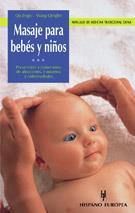 MASAJE PARA BEBES Y NIÐOS | 9788425513480 | JINGXI QINGLIN | Llibres Parcir | Llibreria Parcir | Llibreria online de Manresa | Comprar llibres en català i castellà online