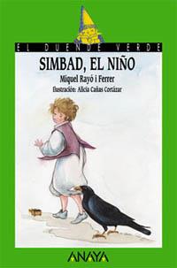 SIMBAD EL NIÐO | 9788420712857 | RAYO I FERRER | Llibres Parcir | Llibreria Parcir | Llibreria online de Manresa | Comprar llibres en català i castellà online