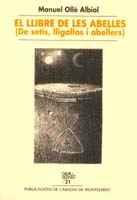 LLIBRE DE LES ABELLES | 9788478267798 | OLLE | Llibres Parcir | Librería Parcir | Librería online de Manresa | Comprar libros en catalán y castellano online