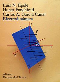 ELECTRODFINAMICA | 9788420681603 | LUIS N, EPELE | Llibres Parcir | Llibreria Parcir | Llibreria online de Manresa | Comprar llibres en català i castellà online