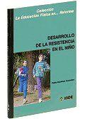 DESARROLLO RESISTENCIA NIÐO | 9788487330551 | MARTINEZ | Llibres Parcir | Librería Parcir | Librería online de Manresa | Comprar libros en catalán y castellano online