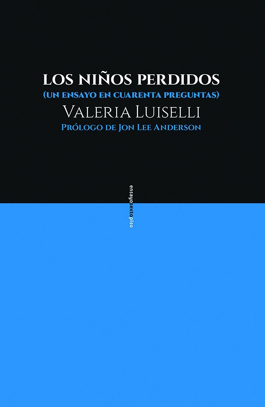 LOS NIÑOS PERDIDOS | 9788416677481 | LUISELLI, VALERIA | Llibres Parcir | Llibreria Parcir | Llibreria online de Manresa | Comprar llibres en català i castellà online