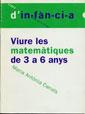 VIURE LES MATEMATIQUES DE 3 A 6 ANYS | 9788489149748 | CANALS | Llibres Parcir | Librería Parcir | Librería online de Manresa | Comprar libros en catalán y castellano online