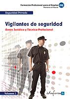 VIGILANTES DE SEGURIDAD VOL 1 Area Juridica Tecnico Profesi | 9788467649444 | Llibres Parcir | Llibreria Parcir | Llibreria online de Manresa | Comprar llibres en català i castellà online