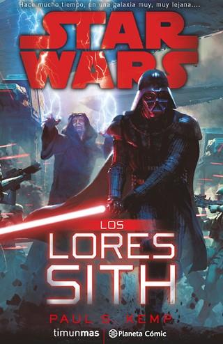 STAR WARS. LOS LORES SITH | 9788416401697 | PAUL S. KEMP | Llibres Parcir | Llibreria Parcir | Llibreria online de Manresa | Comprar llibres en català i castellà online