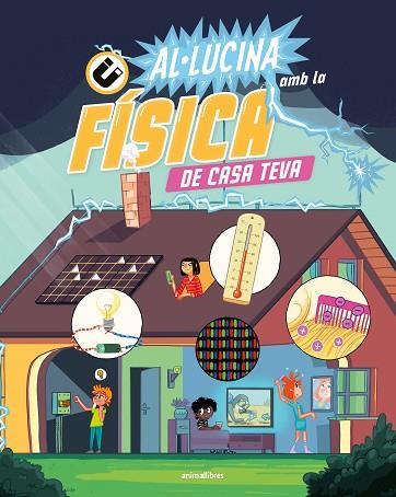 AL·LUCINA AMB LA FÍSICA DE CASA TEVA | 9788410302181 | THE AMAZING THEATRE OF PHYSICS | Llibres Parcir | Librería Parcir | Librería online de Manresa | Comprar libros en catalán y castellano online