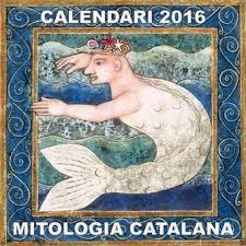 CALENDARI MITOLOGIA CATALANA 2016 | 9788460824640 | RANGIL, DANI : RIBOT URBITA, ANNA | Llibres Parcir | Llibreria Parcir | Llibreria online de Manresa | Comprar llibres en català i castellà online