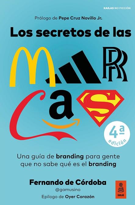 LOS SECRETOS DE LAS MARCAS | 9788418345418 | DE CÓRDOBA TRIGUEROS, FERNANDO | Llibres Parcir | Llibreria Parcir | Llibreria online de Manresa | Comprar llibres en català i castellà online