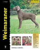 WEIMARANER | 9788425513985 | HARPER | Llibres Parcir | Llibreria Parcir | Llibreria online de Manresa | Comprar llibres en català i castellà online