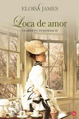 LOCA DE AMOR cuarteto duquesas II | 9788466321839 | ELOISA JAMES | Llibres Parcir | Llibreria Parcir | Llibreria online de Manresa | Comprar llibres en català i castellà online