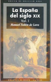 ESPAÑA SIGLO XIX V-1 | 9788446011064 | TUÑON DE LARA | Llibres Parcir | Llibreria Parcir | Llibreria online de Manresa | Comprar llibres en català i castellà online