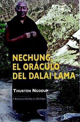 NECHUNG EL ORACULO DEL DALAI LAMA | 9788472457492 | THUBTEN NGODUP | Llibres Parcir | Llibreria Parcir | Llibreria online de Manresa | Comprar llibres en català i castellà online