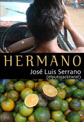 Hermano | 9788492813490 | Serrano, José Luis | Llibres Parcir | Llibreria Parcir | Llibreria online de Manresa | Comprar llibres en català i castellà online