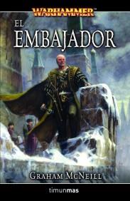 EL EMBAJADOR warhammer | 9788448033866 | GRAHAM MCNEILL | Llibres Parcir | Librería Parcir | Librería online de Manresa | Comprar libros en catalán y castellano online