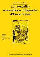 LES RONDALLES  MERAVELLOSES I LLEGENDES D'ENRIC VALOR | 9788484155812 | ALBERO JAUME | Llibres Parcir | Llibreria Parcir | Llibreria online de Manresa | Comprar llibres en català i castellà online