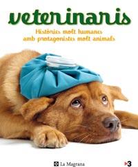 VETERINARIS HISTORIES MOLT HUMANES | 9788482649504 | Llibres Parcir | Llibreria Parcir | Llibreria online de Manresa | Comprar llibres en català i castellà online