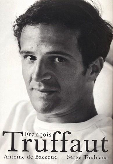 FRANÃOIS TRUFFAUT | 9788486702700 | DE BAECQUE | Llibres Parcir | Llibreria Parcir | Llibreria online de Manresa | Comprar llibres en català i castellà online