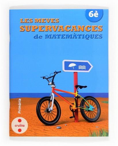 C-6EP.SUPERVACANCES DE MATEMATIQUES 13 | 9788466132558 | EQUIP EDITORIAL CRUÏLLA, | Llibres Parcir | Llibreria Parcir | Llibreria online de Manresa | Comprar llibres en català i castellà online