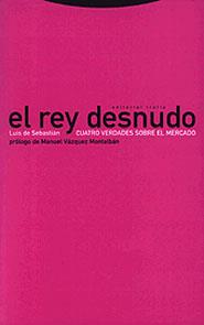 EL REY DESNUDO | 9788481643558 | SEBASTIAN LUIS DE | Llibres Parcir | Llibreria Parcir | Llibreria online de Manresa | Comprar llibres en català i castellà online