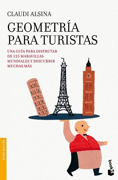 GEOMETRÍA PARA TURISTAS | 9788408005346 | CLAUDI ALSINA | Llibres Parcir | Llibreria Parcir | Llibreria online de Manresa | Comprar llibres en català i castellà online