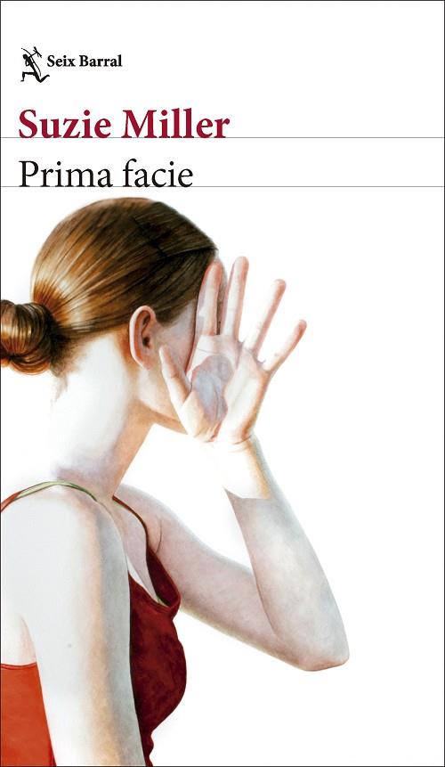 PRIMA FACIE | 9788432244339 | MILLER, SUZIE | Llibres Parcir | Llibreria Parcir | Llibreria online de Manresa | Comprar llibres en català i castellà online