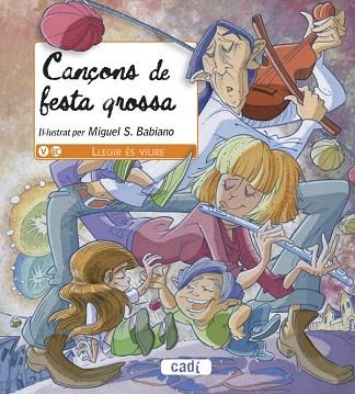 CANÇONS DE FESTA GROSSA | 9788447440801 | Llibres Parcir | Llibreria Parcir | Llibreria online de Manresa | Comprar llibres en català i castellà online