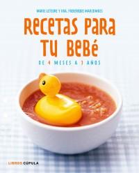 KIT RECETAS BEBE DE 4 MESES A 3 AÑOS | 9788448068455 | MARIE LETEURE  Y DRA, FREDERIQUE MARCOMBES | Llibres Parcir | Llibreria Parcir | Llibreria online de Manresa | Comprar llibres en català i castellà online