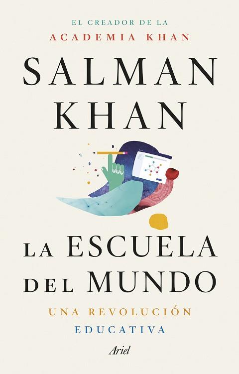 LA ESCUELA DEL MUNDO | 9788434431355 | KHAN, SALMAN | Llibres Parcir | Llibreria Parcir | Llibreria online de Manresa | Comprar llibres en català i castellà online