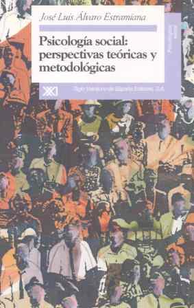 PSICOLOGIA SOCIAL PERSPECTIVAS TEORICAS | 9788432308956 | ESTRAMIANA | Llibres Parcir | Llibreria Parcir | Llibreria online de Manresa | Comprar llibres en català i castellà online