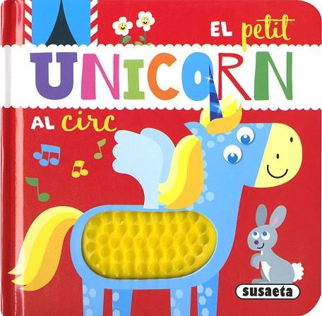 EL PETIT UNICORN AL CIRC | 9788467774665 | EDICIONES, SUSAETA | Llibres Parcir | Llibreria Parcir | Llibreria online de Manresa | Comprar llibres en català i castellà online