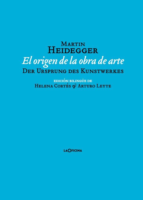 EL ORIGEN DE LA OBRA DE ARTE | 9788494440113 | HEIDEGGER, MARTIN | Llibres Parcir | Llibreria Parcir | Llibreria online de Manresa | Comprar llibres en català i castellà online