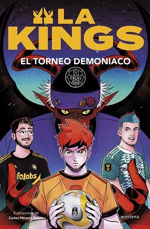 EL TORNEO DEMONÍACO (LA KINGS 3) | 9788410050464 | KINGS LEAGUE | Llibres Parcir | Llibreria Parcir | Llibreria online de Manresa | Comprar llibres en català i castellà online