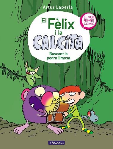 BUSCANT LA PEDRA LLIMOSA (EL FÈLIX I LA CALCITA 3) | 9788448856816 | LAPERLA, ARTUR | Llibres Parcir | Llibreria Parcir | Llibreria online de Manresa | Comprar llibres en català i castellà online