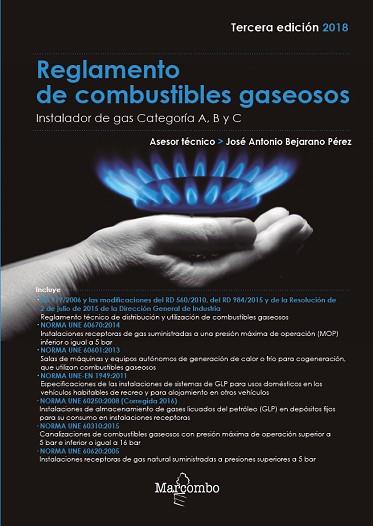 REGLAMENTO DE COMBUSTIBLES GASEOSOS 3ªED. | 9788426724878 | BEJARANO PÉREZ, JOSÉ ANTONIO | Llibres Parcir | Llibreria Parcir | Llibreria online de Manresa | Comprar llibres en català i castellà online