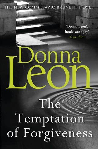 THE TEMPTATION OF FORGIVENESS | 9781787461093 | LEON DONNA | Llibres Parcir | Llibreria Parcir | Llibreria online de Manresa | Comprar llibres en català i castellà online