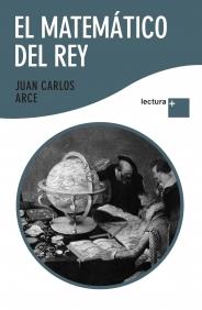 MATEMATICO DEL REY lectura + | 9788408092360 | ARCE JUAN CARLOS | Llibres Parcir | Librería Parcir | Librería online de Manresa | Comprar libros en catalán y castellano online