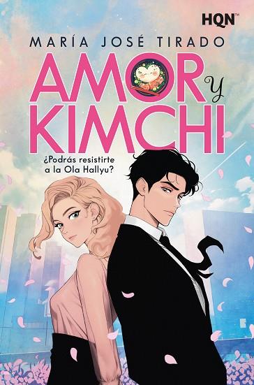 AMOR Y KIMCHI | 9788410741072 | TIRADO, MARÍA JOSÉ | Llibres Parcir | Llibreria Parcir | Llibreria online de Manresa | Comprar llibres en català i castellà online