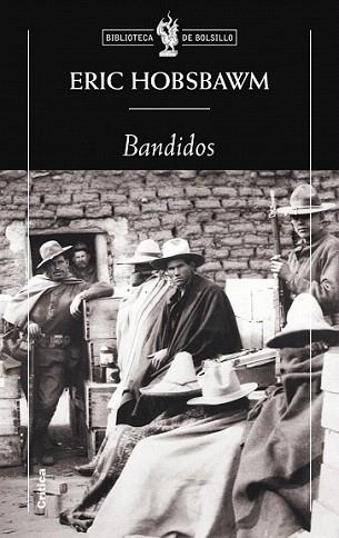 BANDIDOS bolsillo | 9788498922158 | HOBSBAWM | Llibres Parcir | Librería Parcir | Librería online de Manresa | Comprar libros en catalán y castellano online