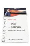 VIDA EN ARMONIA | 9788479545529 | Llibres Parcir | Llibreria Parcir | Llibreria online de Manresa | Comprar llibres en català i castellà online